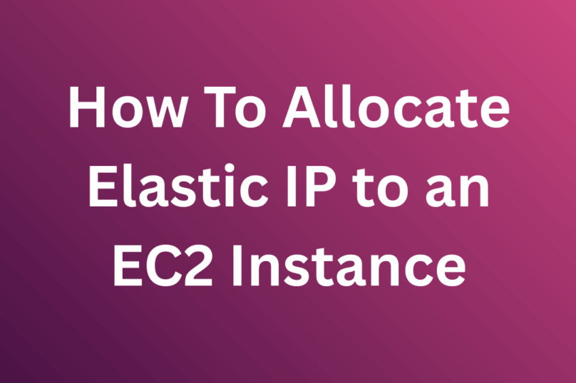 Elastic Ip to an EC2 Instance